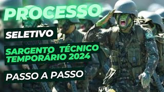 PROCESSO SELETIVO  SARGENTO TÉCNICO TEMPORÁRIO  EXÉRCITO BRASILEIRO  PASSO A PASSO [upl. by Anaes]