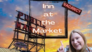 Staying at Pikes Place Market A Hotel Review and Food Adventure in Seattle [upl. by Anohr]