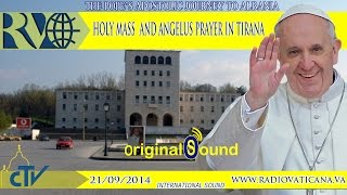 Pope Francis in Tirana Holy Mass and Angelus Prayer [upl. by Yeltrab]