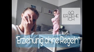 ERZIEHUNG 1 l quotRegelnquot l Tipps die dir den Mamaalltag erleichtern [upl. by Eilac602]