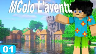 Survie Modée 116  MColo Laventurier  Episode 1 [upl. by Etteneg]