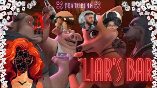 LIARS BAR BUT WE VOICE THE CHARACTERS [upl. by Cyprio168]