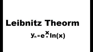 Leibnitz Theorm Solved Problem ex lnx [upl. by Stanway]