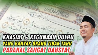 MANFAAT amp KHASIAT QULHU YANG BANYAK ORANG TIDAK TAU‼️ KH TOHA ABRORI [upl. by Nataniel]