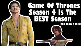 Why Game of Thrones Season 4 is the BEST Season  Game of Thrones [upl. by Sidoon1]