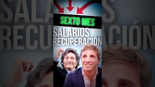 6 MES 🤑RECUPERACIÓN SALARIOS en argentina mileihoy [upl. by Euqina]