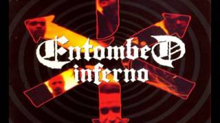 Entombed  Inferno Full Ablum  Averno EP [upl. by Akiraa]