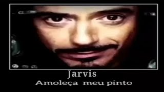 jarvis amoleça meu pinto [upl. by Ardeth202]