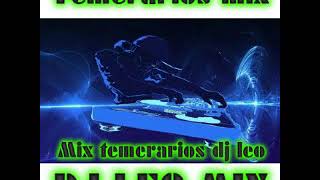 LOS TEMERARIOS MIX DJ LEO [upl. by Magner786]