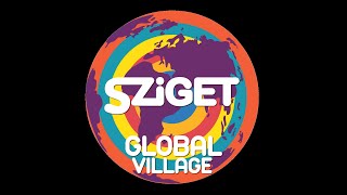 Global Village at Sziget aftermovie 2024 [upl. by Gery]