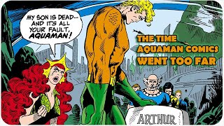 The Time Aquaman Comics Went Too Far [upl. by Llecrep298]