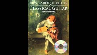 Easy Baroque Pieces for Classical Guitar by Jerry Willard [upl. by Elleivad]