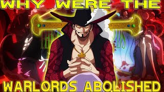 ONE PIECE  WHY WERE THE 7 WARLORDS ABOLISHED  ONE PIECE EPISODE 957 [upl. by Marmawke249]