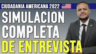 ENTREVISTA DE CIUDADANIA AMERICANA 2022 [upl. by Mcevoy]