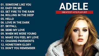 ADELE PLAYLIST  GREATEST HITS FULL ALBUM [upl. by Neille]