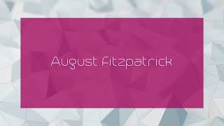 August Fitzpatrick  appearance [upl. by Gabe]