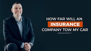 How far will my insurance company tow my car [upl. by Anirret]