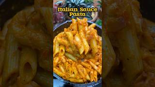 🥣 இத்தாலியன் சாஸ் பாஸ்தா 😋👌 Italian Sauce Pasta recipe 😋👌shorts shorts pasta [upl. by Lambard471]