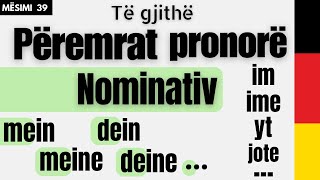 Përemrat pronorë  Possessivpronomen  Nominativ  Mësimi 39 [upl. by Llib]