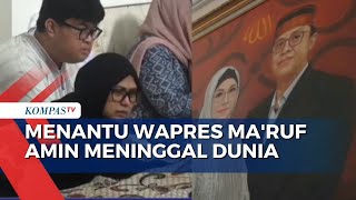 Suasana Rumah Menantu Wapres Maruf Amin Rapsel Ali yang Meninggal Dunia [upl. by Ledda131]