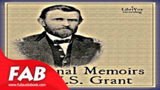 Personal Memoirs of U S Grant Part 14 Full Audiobook by Ulysses S GRANT [upl. by Petrick]