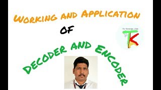 Working and Application of Decoder and Encoder Decoder Expansion [upl. by Anaderol]