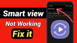 Fix it Smart view not working on samsung mobile  Smart view not connecting to Tv  Tech Process [upl. by Crellen]