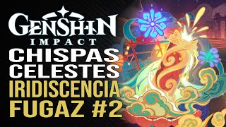 Genshin Impact  Chispas celestes  4000 Calidad  Segunda parte [upl. by Lita]