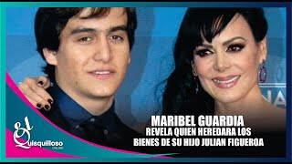 Maribel Guardia revela quién heredará la fortuna de su hijo Julián Figueroa tras su fallecimiento [upl. by Notneb556]