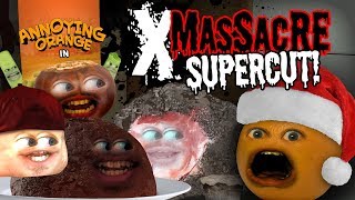 Annoying Orange  XMassacre Supercut [upl. by Ahpla]