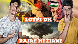 LOTFI DK  FREESTYLE PALESTINE  Rajae Meziane  LAND REACTION🇲🇦🇩🇿 رجاء و لوطفي أبدعو 🔥🔥 [upl. by Nick712]