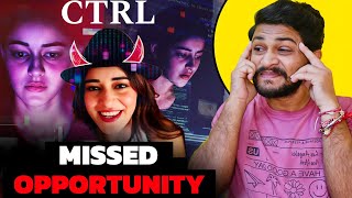 CTRL Full Movie Review  Netflix Ananya Panday [upl. by Cacia339]