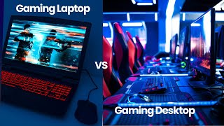 What’s Best for Gaming Gaming Laptop vs Desktop PC [upl. by Kcirtapnaes]