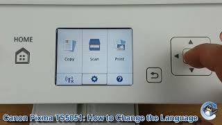 Canon Pixma TS5051 How to Change the Selected Language [upl. by Jan]