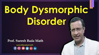 Body Dysmorphic Disorder BDD Dysmorphophobia [upl. by Cirred]