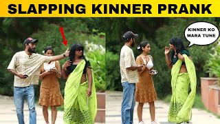 Slapping Kinner Prank  Zuber Khan  Prank In India [upl. by Noir]