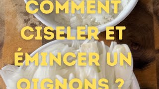 COMMENT ÉMINCER ET CISELER UN OIGNON  APPRENDRE À ÉMINCER ET CISELER UN OIGNON [upl. by Garris]