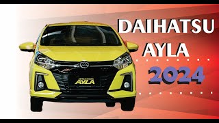 Daihatsu Ayla 2024 Makin Cantik Harga Tetap Murah [upl. by Evslin445]