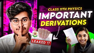 MOST IMPORTANT DERIVATIONS FOR CLASS 11TH PHYSICS FOR BOARDS 20242025 EXAM 🔥 [upl. by Favata]