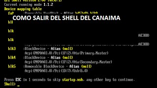 Salir del EFI shell 231 canaima arreglar instalar Windows y drivers canaima [upl. by Whatley]