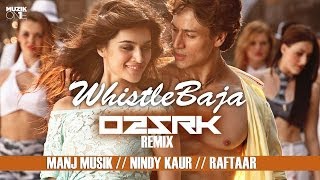 Whistle Baja  Heropanti feat Manj Musik Nindy Kaur amp Raftaar O2 amp SRK Remix [upl. by Neyugn]