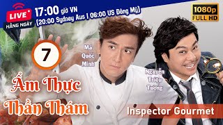 Ẩm Thực Thần Thám Inspector Gourmet tập 720  tiếng Việt  Mã Quốc Minh Sầm Lệ Hương  TVB 2016 [upl. by Rehpetsirhc]