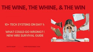 10 Tech Systems on Day 1 What Could Go Wrong  New Hire Survival Guide [upl. by Ielirol]