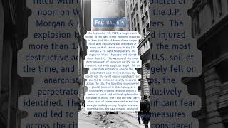 Factual 614 Wall Street Bombing history nyc wallstreet bombing anarchists revolutionaries [upl. by Elspeth38]