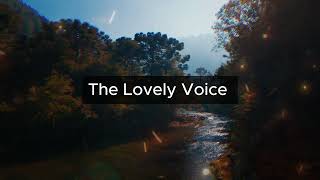 The Lovely Voice FirstLoveMusicOfficial [upl. by Ramraj]