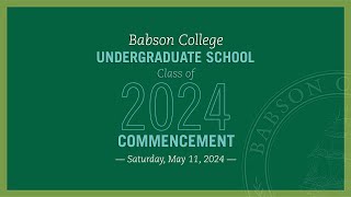 Babson College 2024 Undergraduate Commencement [upl. by Brandi]