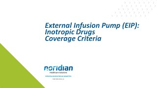 External Infusion Pump EIP Inotropic Drugs Coverage Criteria [upl. by Euqinahc]