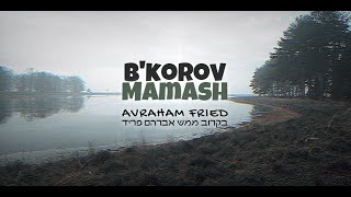 Bekorov Mamash — Avraham Fried Thank You Hashem  בקרוב ממש — אברהם פריד │ Español  Letra  EN [upl. by Enaud]