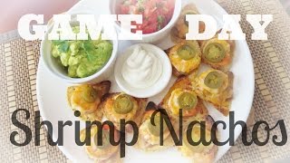 Game Day  Shrimp Nachos [upl. by Nawaj]