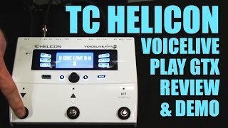 TC Helicon VoicePlay Live GTX Review and Demo [upl. by Aliek]